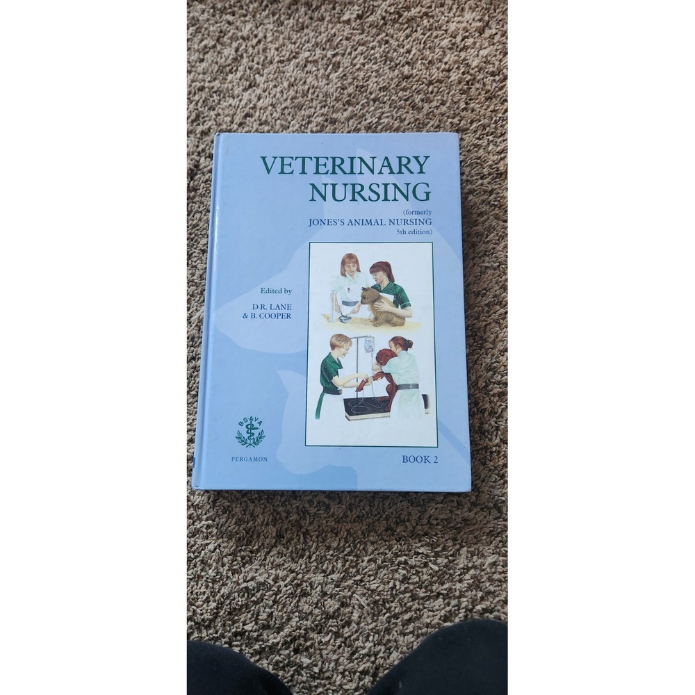 Veterinary Nursing (Formerly Jones Animal Nursing) 5th Edition Hardcover